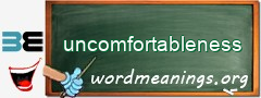 WordMeaning blackboard for uncomfortableness